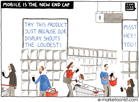 Mobile marketing comic by Tom Fishburne