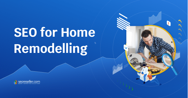 Seo For Home Improvement Builders Remodelers Seoreseller<script async src=